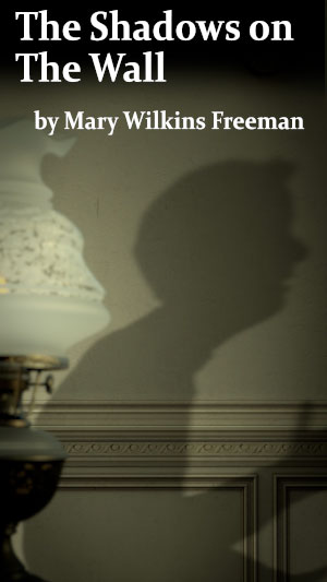 The Shadows on the Wall