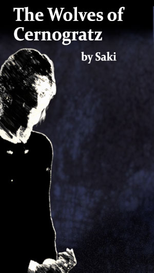 The Wolves of Cernogratz